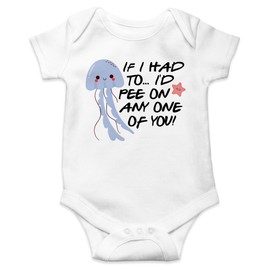 SMARTYPANTS If I Had To..I'd Pee On Anyone Of You Babygrow - Cute Funny Octopus Baby Apparel Mother's Day Father's Day Baby Shower Adorable Baby Bodysuit Comfortable Gift Present (White, 6-12 Months)