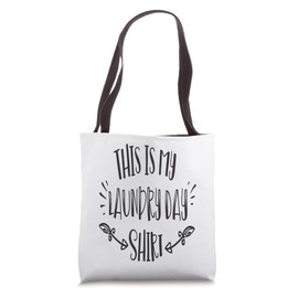 Traditional Family This is my Laundry Day Shirt Tote Bag