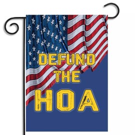 Brotherhood Stand Up and Defund the HOA  12x18 Inch Garden Apartment Flags Two Sets