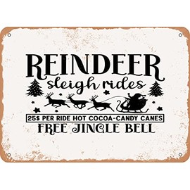 7 x 10 METAL SIGN - Reindeer Sleigh Rides5$ Per Ride Hot Cocoa Candy Canes Free Jingle Bell - Vintage Rusty Look Sign