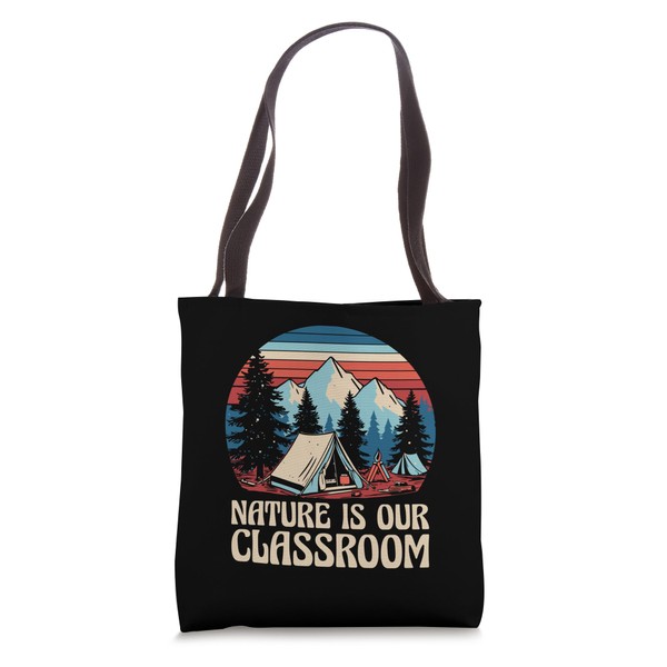 Nature Is Our Classroom Camping Scouting Scout Scouts Tote Bag