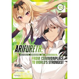 Arifureta: From Commonplace to World's Strongest (Manga) Vol. 10