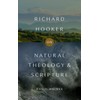 Richard Hooker on Natural Theology and Scripture