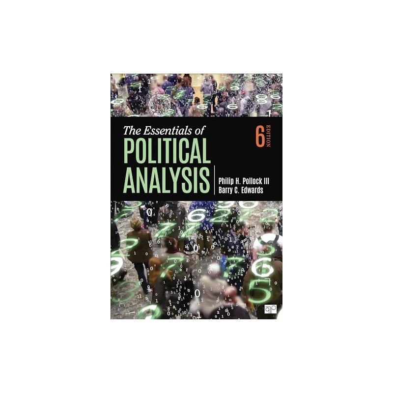 The Essentials of Political Analysis
