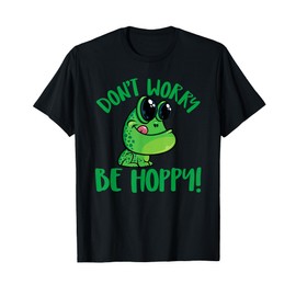 Don't Worry Be Hoppy Cute Smiling Frog Cartoon Character T-Shirt