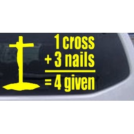 Yellow 4.8in X 3in - 1 Cross 3 Nails 4 Given Christian Car Window Wall Laptop Decal Sticker