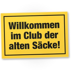 DankeDir! Willkommen im Club der Alten Säcke Schild - Geschenk runder Geburtstag Geschenkidee Geburtstagsgeschenk Männer Geburtstagsdeko Partydeko Party Zubehör Geburtstagskarte