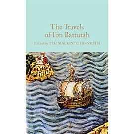 The Travels of Ibn Battutah (Macmillan Collector's Library)