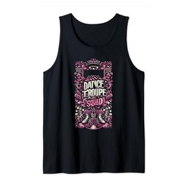 Dance Troupe Squad Performance Art Group Dynamics Tank Top