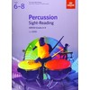 Percussion Sight-Reading, ABRSM Grades 6-8: from 2020 (ABRSM Sight-reading)