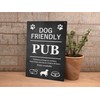 Dog Friendly Pub Printed Vinyl Waterproof Sign - Stylish and