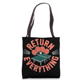 Return Everything Table Tennis Reflex Ping Pong |- Tote Bag