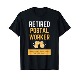 Retired Postal Worker T-Shirt