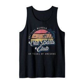 Mens Officially Member Old Balls Club 40 Years Of Awesome For Men Tank Top