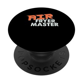 Air Fryer Master Culinary Crafts Hot Air Circulation PopSockets Swappable PopGrip