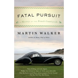 Fatal Pursuit: A Mystery of the French Countryside