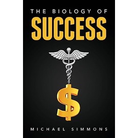 The Biology of Success: The Nature of Success