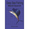 Deep Sea Fishing Word Search: Everything deep sea fishing in