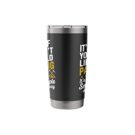 Gold Digger Mining Gold Rush Gold Panning Stainless Steel Insulated Tumbler