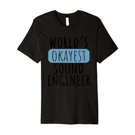 Worlds Okayest Police Officer Funny DJ Music Producer Premium T-Shirt