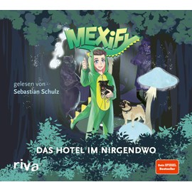 Mexify – Das Hotel im Nirgendwo (Mexify Adventures, Band 1)