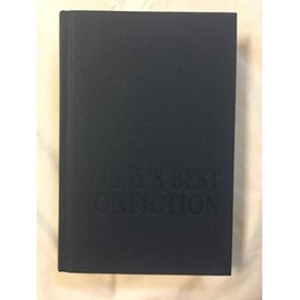 Today's Best Nonfiction, Return With Honor;My Name is Mary, A Memoir; A Good Life, Newspapering and Other Adventures and Every Knee Shall Bow, The Truth and Tragedy of Ruby Ridge and the Randy Weaver Family, Volume 39