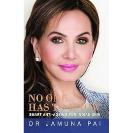 No One Has to Know: Smart Anti-Ageing for Indian Skin