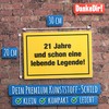 DankeDir! 21 Jahre Legende - Schild 30 x 20 cm