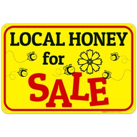Sigo Signs, Local Honey for Sale with Drawing Sign, 12x18 Inches, 55 mil Thick HDPS (high Density polystyrene), Made in USA
