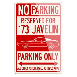 AMC AMX Javelin Coupe 1973 Reserved Parking Only Aluminum Sign - 12 by 18 inches (1, Large) - Great American Classic Car Gift