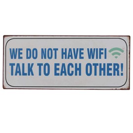 440s.de LaFinesse - We do not have WiFi Metal Sign LF-em4051 5712376140512