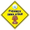 Pickney Inna Kyar Baby on Board Sign, Jamaican Style Black