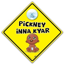 Pickney Inna Kyar Baby on Board Sign, Jamaican Style Black Baby on Board Sign, 14 cm, Yellow Diamond, Suction Cup Window Display