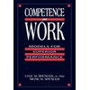 Competence at Work: Models for Superior Performance