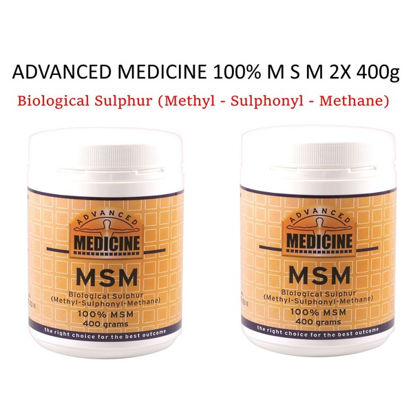 2 x 400g ADVANCED MEDICINE MSM ( Biological Sulphur / Methyl Sulphonyl Methane)