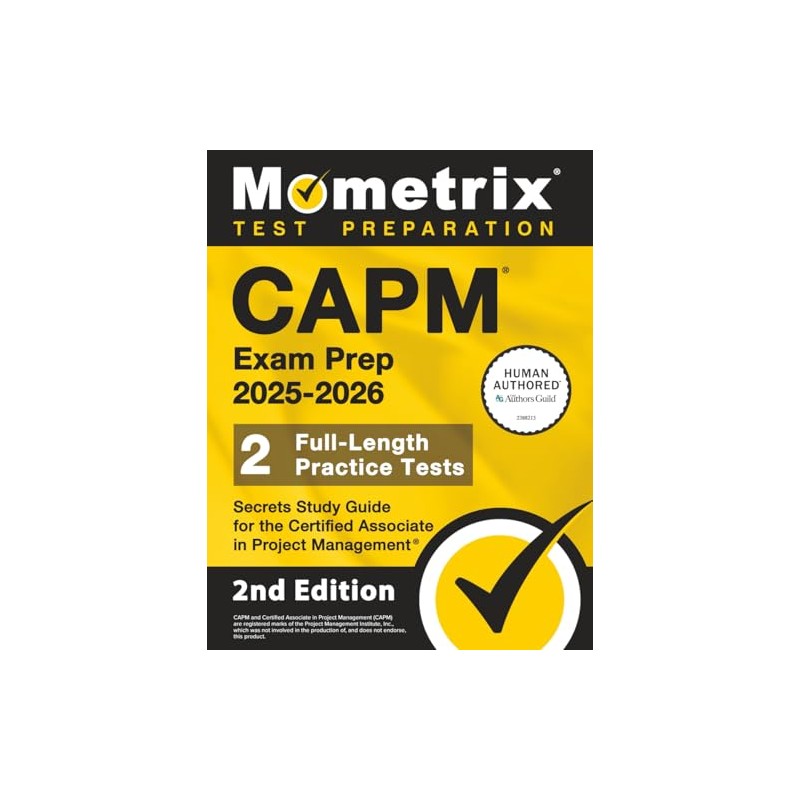 CAPM Exam Prep - Full-Length Practice Tests, Secrets Study Guide