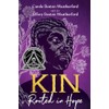 Kin: Rooted in Hope