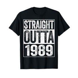 Straight Outta 1989 T-Shirt 35th Birthday Shirt T-Shirt