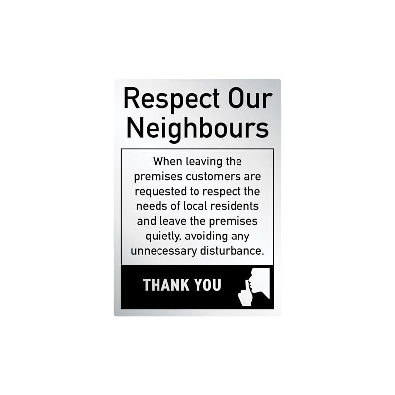Leave Premises Quietly Polite Notice Sign Pub Bar Restaurant Brushed