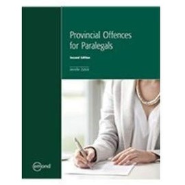 PROVINCIAL OFFENCES FOR PARALEGALS, 2ND EDITION