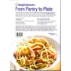 Weight Watchers From Pantry to Plate: Easy Meals From Foods