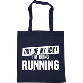 Hippowarehouse Out of My Way I'm Going Running Tote Shopping Gym Beach Bag 42cm x38cm, 10 litres