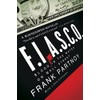 FIASCO: Blood in the Water on Wall Street