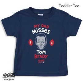 Rookie Wear By Smack Apparel My Dad Misses Tom Brady Baby Apparel for New England Football Fans (NB-7T) (Navy Toddler Tee, 2T)