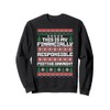 Financially Responsible Ugly Sweater Funny Christmas Sweatshirt