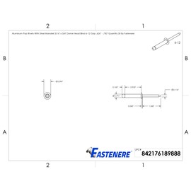Pop Rivets 3/16" x 3/4" Aluminum Body Steel Mandrel Dome Head Blind 6-12 Gap .626" - .750" Quantity 50 by Fastenere