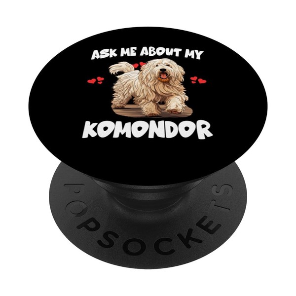 Ask Me About My Komondor Dogs PopSockets Swappable PopGrip