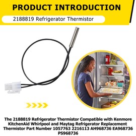 2188819 Refrigerator Thermistor Parts Replacement for Whirlpool,KitchenAid, Kenmore, and Maytag,replaces 1057763, 2216113, AH968736,EA968736,PS968736