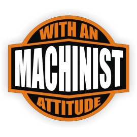 Unbranded 3pcs Machinist With An Attitude Hard Hat Decals Helmet Stickers Machine Tool