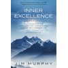 Inner Excellence By Jim Murphy, Paperback.....